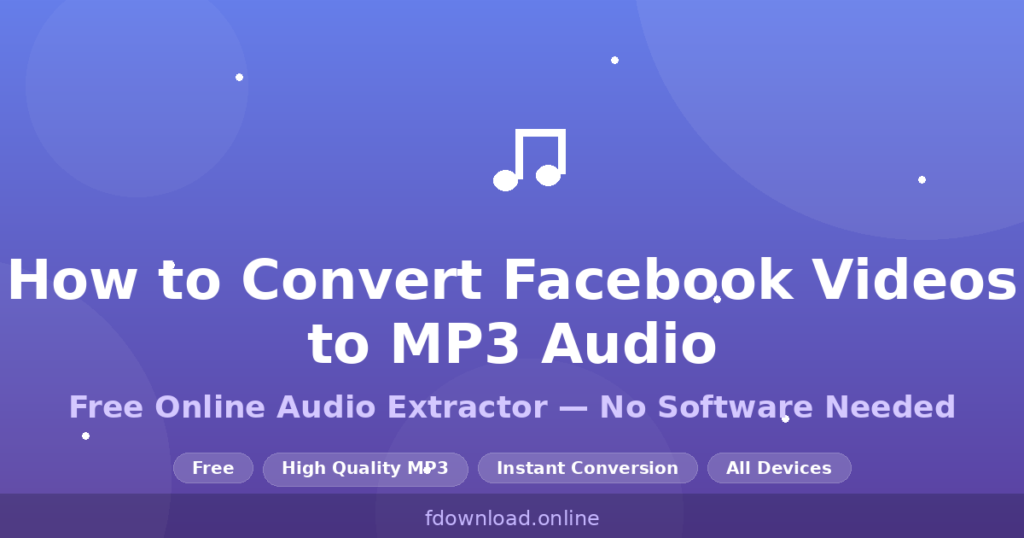 How to Convert Facebook Videos to MP3 Audio Free